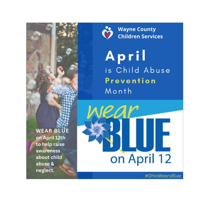 April is Child Abuse & Prevention Month!  Please join us by wearing blue on Wednesday, April 12th!  #OhioWearsBlue